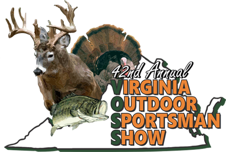 Virginia Outdoor Sportsman Show 2025 Doswell VA 42nd Annual Virginia