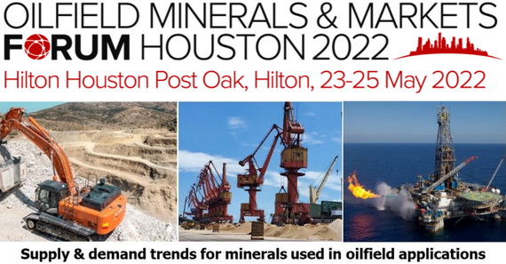 Oilfield Minerals & Markets Forum Houston 2022